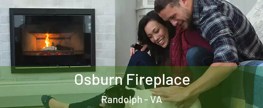 Osburn Fireplace Randolph - VA