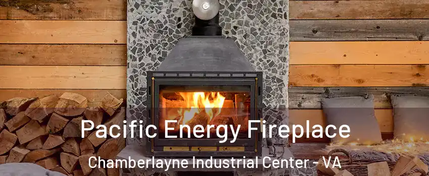 Pacific Energy Fireplace Chamberlayne Industrial Center - VA
