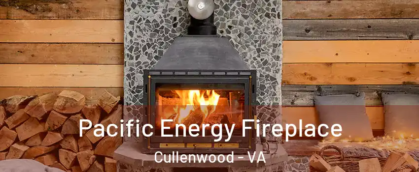 Pacific Energy Fireplace Cullenwood - VA