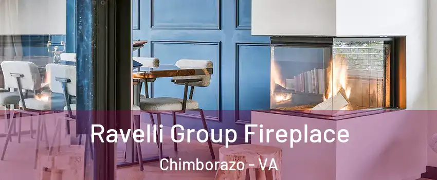 Ravelli Group Fireplace Chimborazo - VA