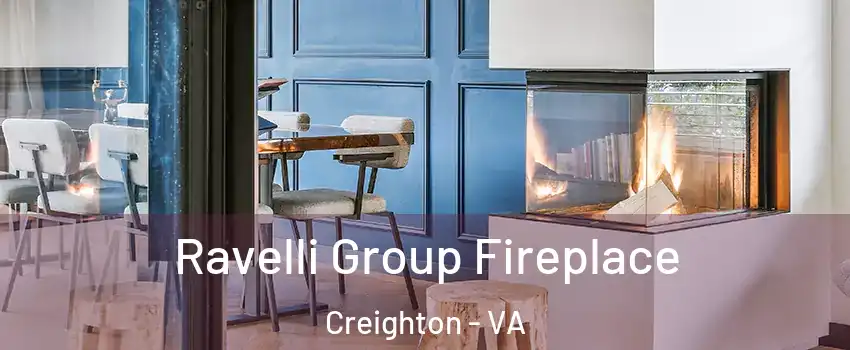 Ravelli Group Fireplace Creighton - VA