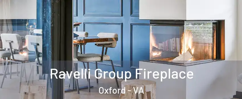 Ravelli Group Fireplace Oxford - VA