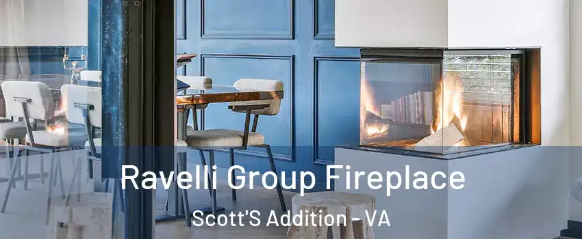 Ravelli Group Fireplace Scott'S Addition - VA