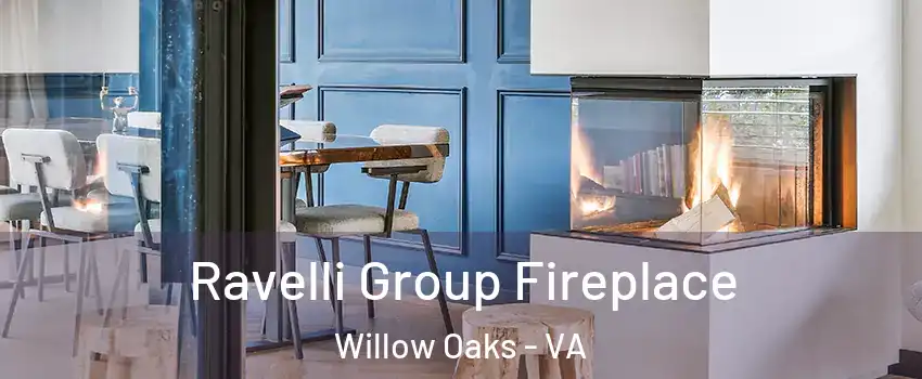 Ravelli Group Fireplace Willow Oaks - VA