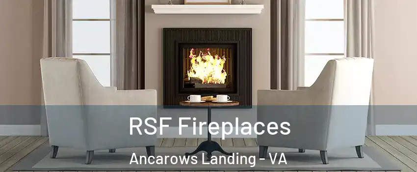 RSF Fireplaces Ancarows Landing - VA