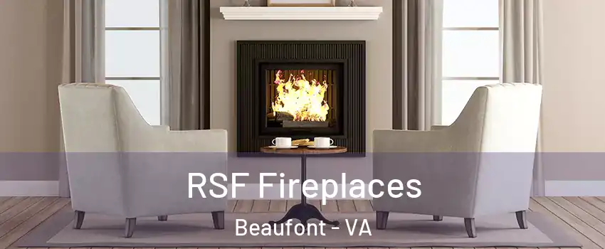 RSF Fireplaces Beaufont - VA