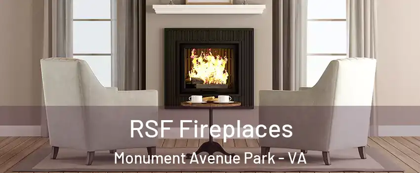 RSF Fireplaces Monument Avenue Park - VA