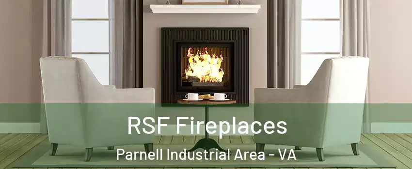 RSF Fireplaces Parnell Industrial Area - VA