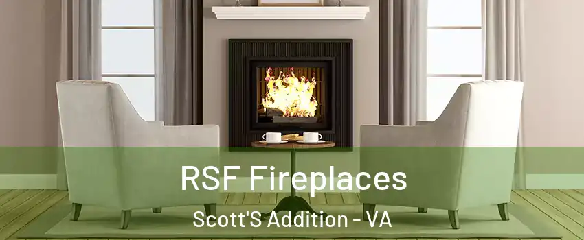 RSF Fireplaces Scott'S Addition - VA