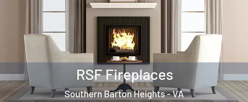 RSF Fireplaces Southern Barton Heights - VA
