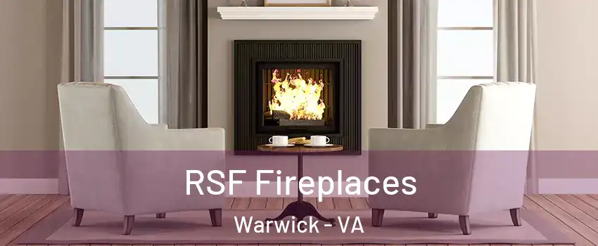 RSF Fireplaces Warwick - VA