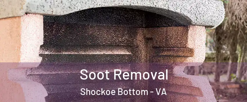 Soot Removal Shockoe Bottom - VA