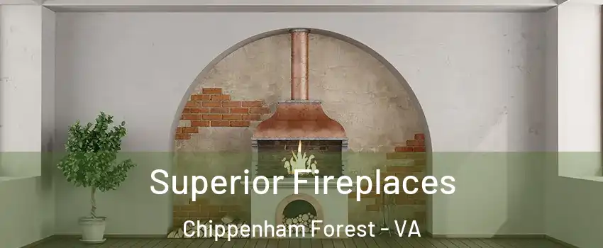 Superior Fireplaces Chippenham Forest - VA