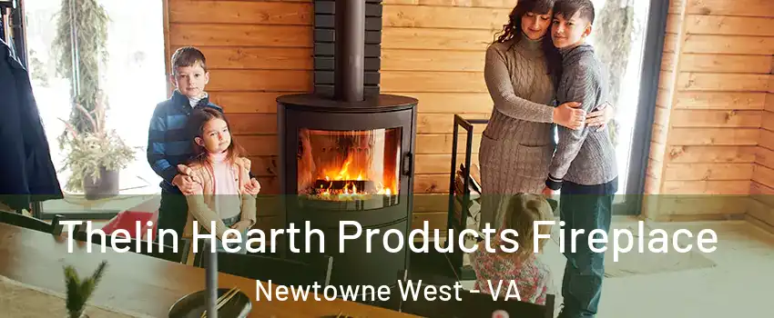 Thelin Hearth Products Fireplace Newtowne West - VA