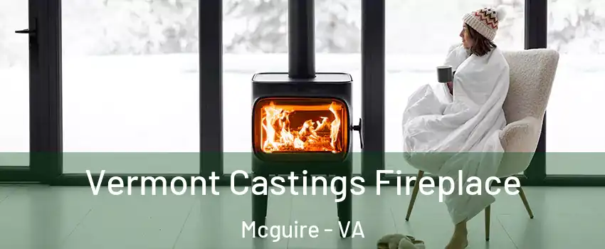 Vermont Castings Fireplace Mcguire - VA