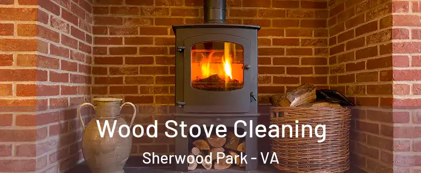 Wood Stove Cleaning Sherwood Park - VA